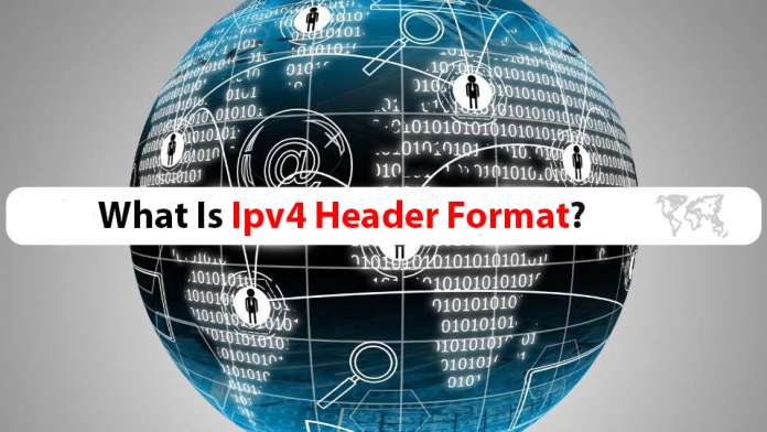 What Is Ipv4 Header Format
