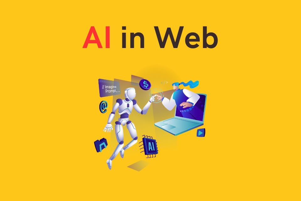 AI in Web: Changing the Online Landscape with Artificial Intelligence